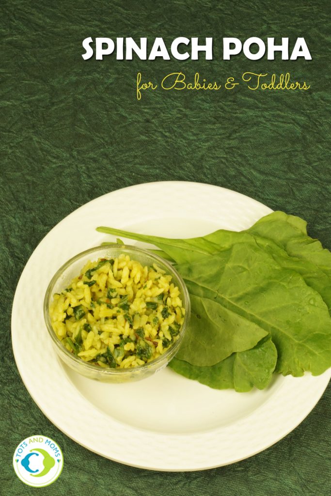 SPINACH POHA for Babies, Toddlers, Kids & Family Travel friendly Spinach Poha for babies and toddlers