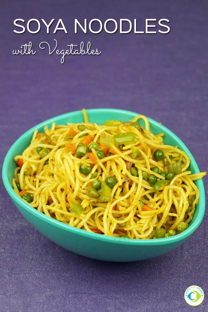 INSTANT SOYA NOODLES WITH VEGETABLES for Toddlers, Kids & Family Benefits of soya noodles with veggies for kids