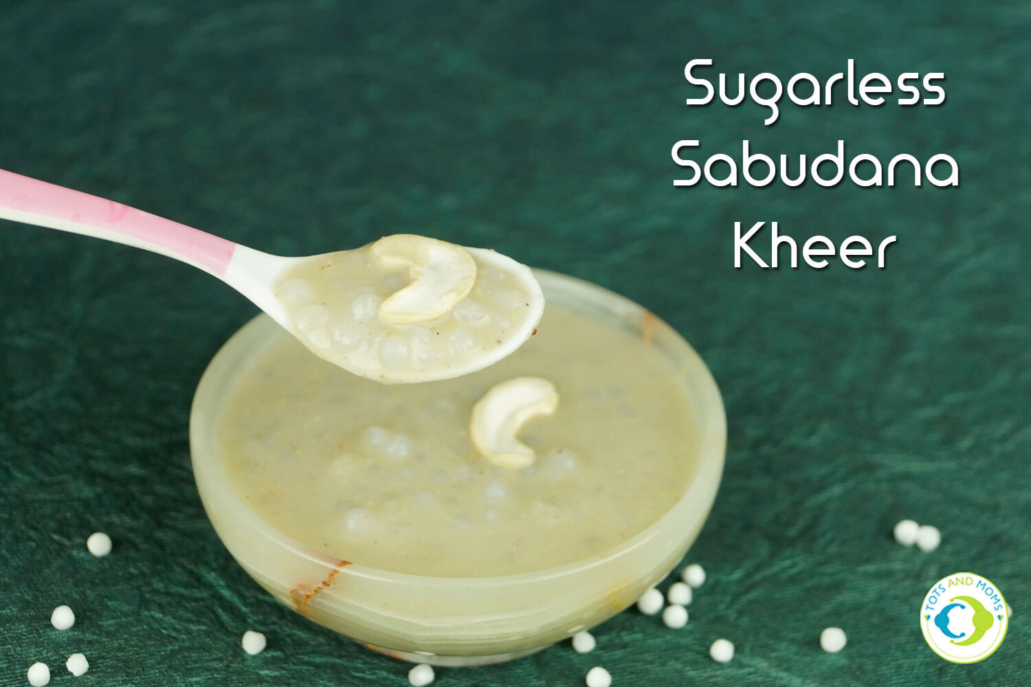 NATURALLY SWEETENED SABUDANA KHEER for Babies, Toddlers, Kids & Family