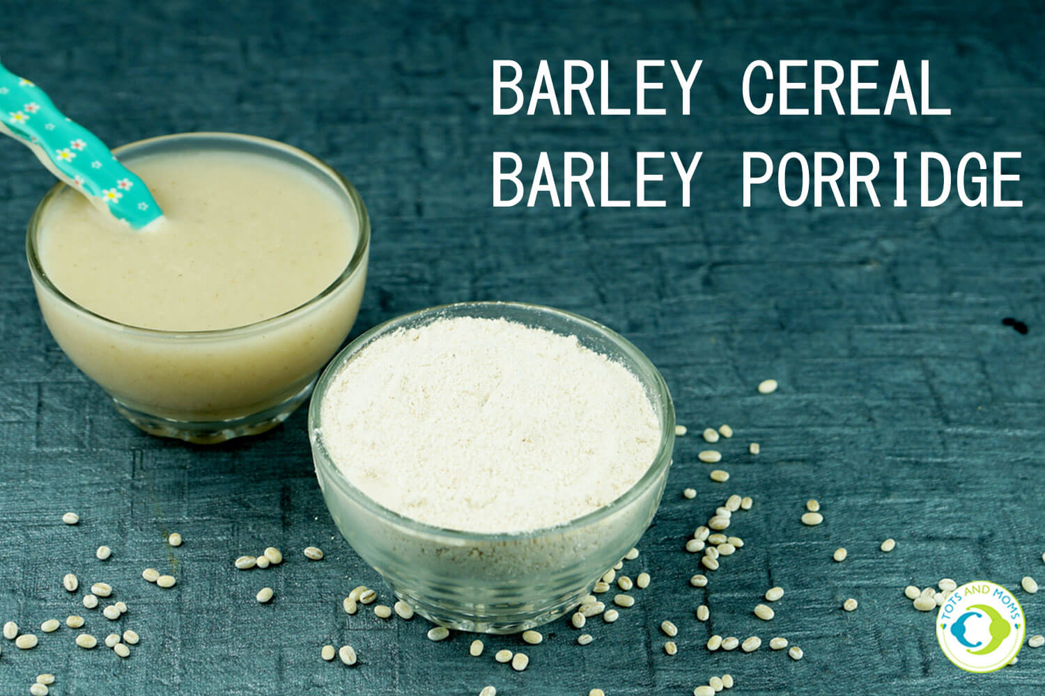 Barley Cereal & Barley Porridge weaning food