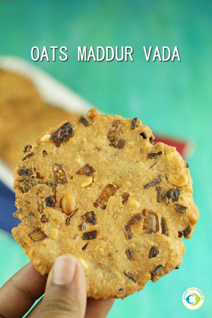 MADDUR VADA for Toddlers, Kids & Family snack recipe
