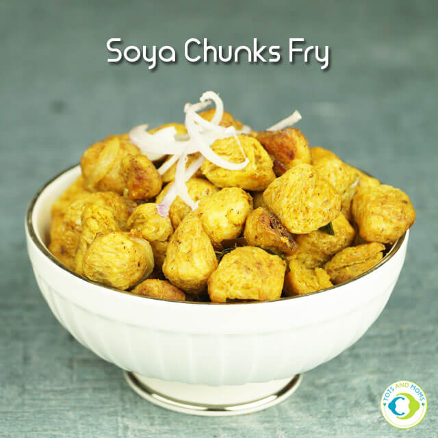 Soya Chunk Fry for babies, kids hindi kannada protein rich