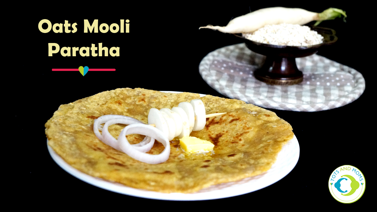 OATS MOOLI PARATHA for Babies, Toddlers, Kids & Family How to give oats to babies as finger foods