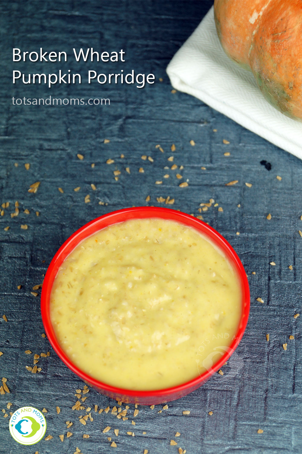 Broken Wheat Pumpkin Porridge for Babies Dalia Recipe in Hindi Kannada