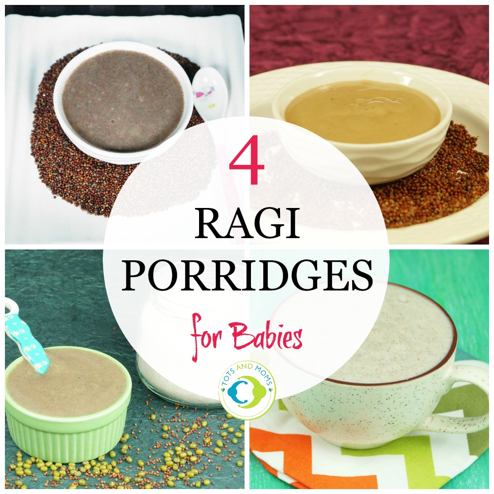 4 Ragi Porridge Recipes for Babies