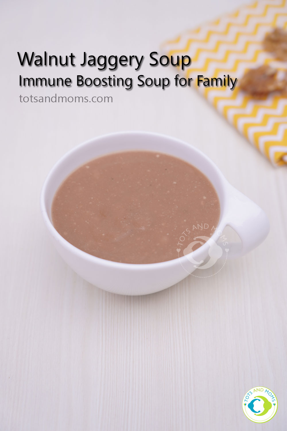 Walnut Jaggery Soup Benefits of Walnut to Babies Benefits of Jaggery to Babies Homemade Walnut Jaggery Soup Healthy Soup for Babies Toddlers and Kids Immunity Boosting Soup Sweet Flavoured Soup Natural Sweetener Soup for Babies Toddlers and Kids Walnut Jaggery