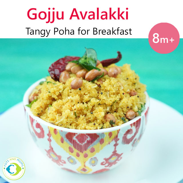 Gojjavalakki Poha recipes for babies toddlers and kids avalakki recipes for babies grinded poha recipes easily digestible recipes tangy poha sweet poha iron rich breakfast instant breakfast recipes can I give my baby poha
